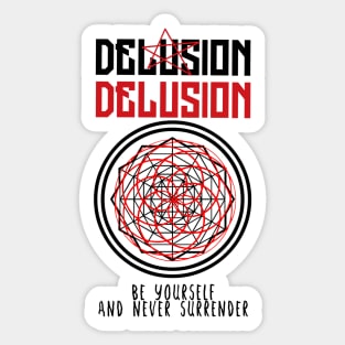 Delusion Sticker